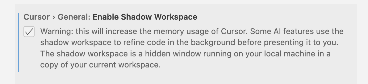 Shadow workspace settings.
